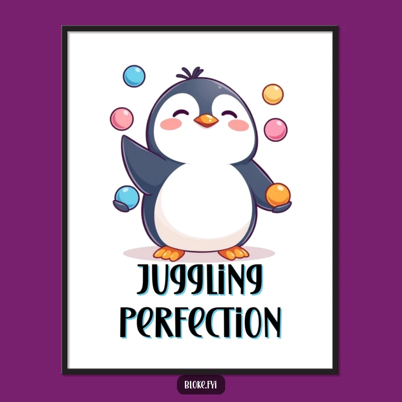 Funny Penguin Juggling Digital Art: Happy Character, Pudgy Skill, Instant Gift!