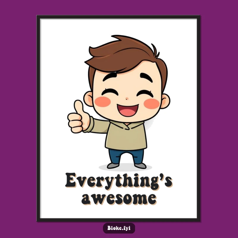 Funny Thumbs Up Guy Poster: Cheerful Art Print Gift