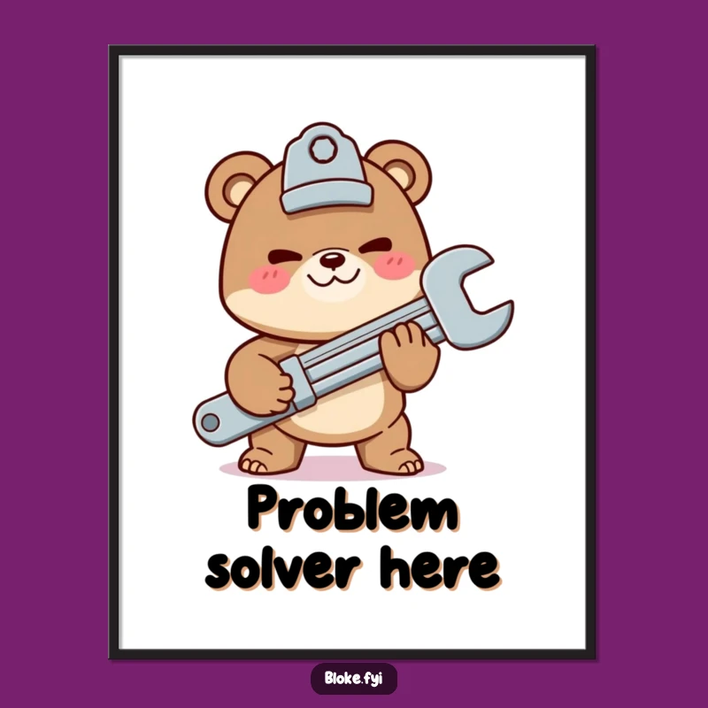 Funny Bear Poster - Wrench Offer Art Print, Mechanic Decor
