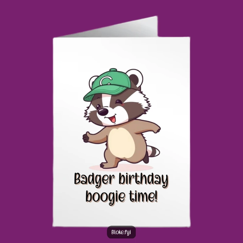 Free Printable Birthday Card: Awkward Badger Skipper Downloadable Funny Gift