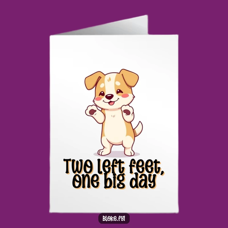Free Printable Funny Dog Dancing Birthday Card - Awkward Paws Downloadable Gift