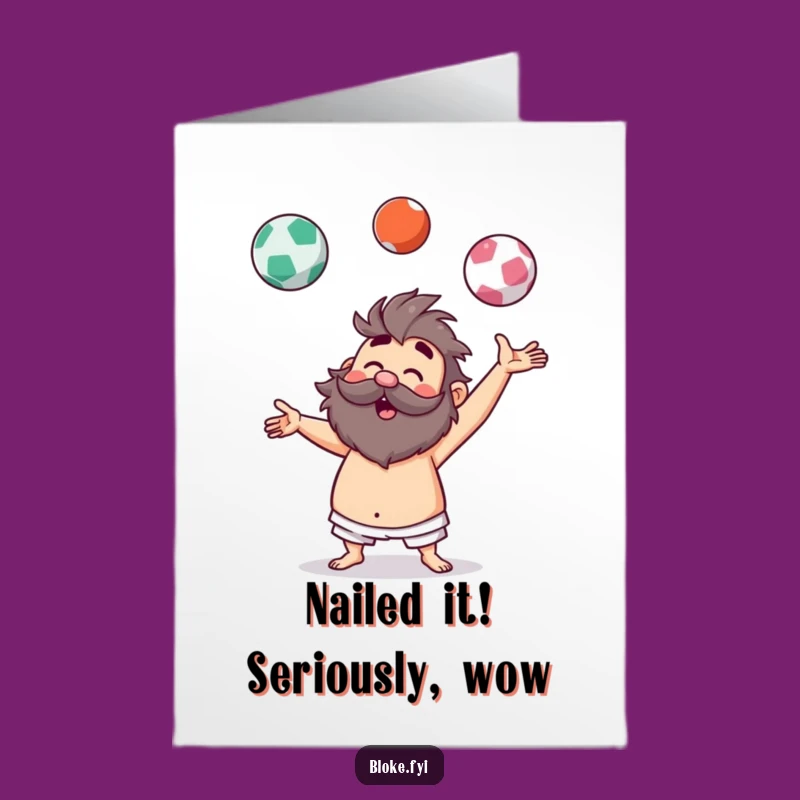 Celebrate any occasion with this Free Printable congratulations card! The hairy juggler is ready to bring smiles, print at home for quick fun.
