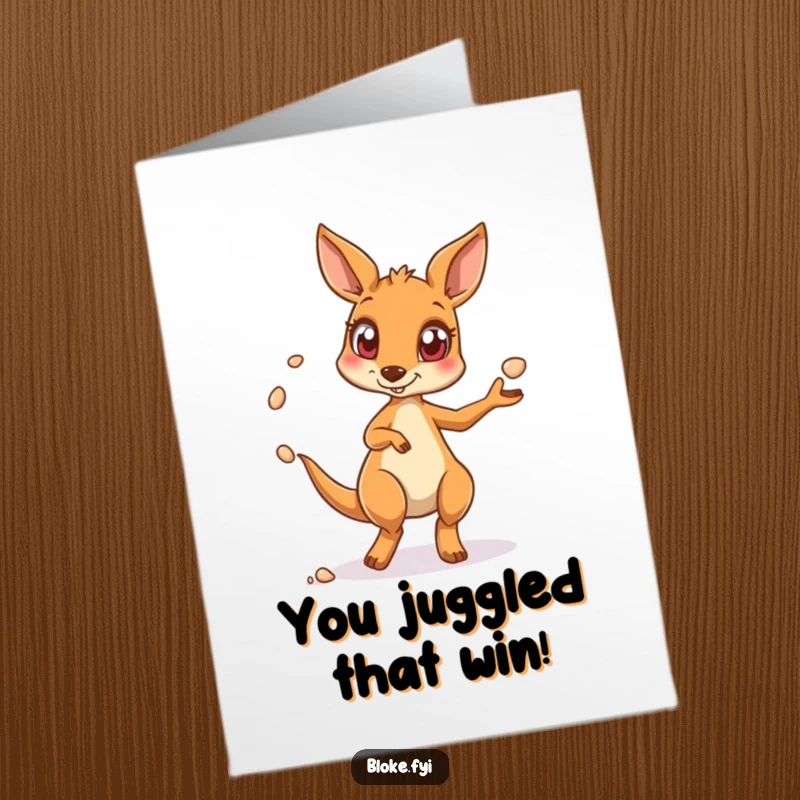 Funny free printable congratulations card featuring a wild-eyed kangaroo impressively juggling small pebbles, celebrating a big success.