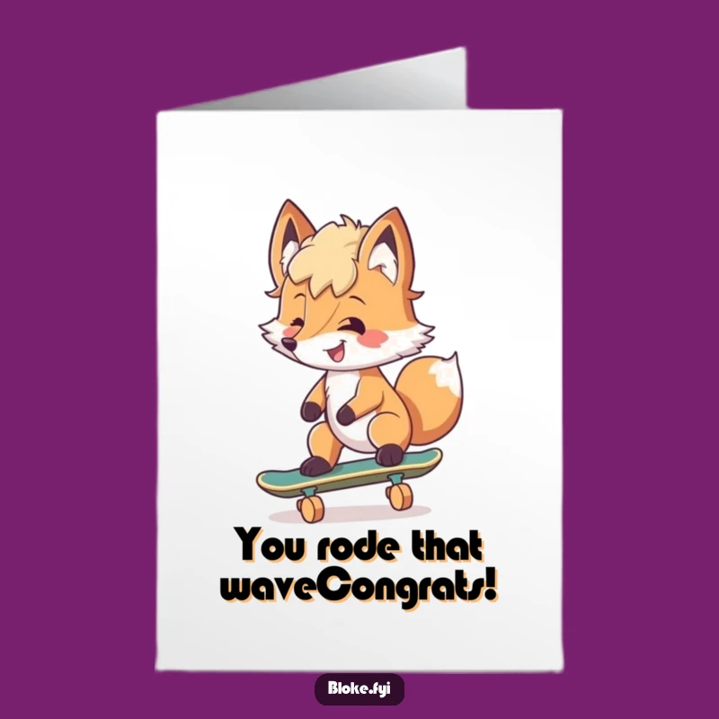 Congrats on landing that win! This free printable card features a grinning fox, perfect for print at home.