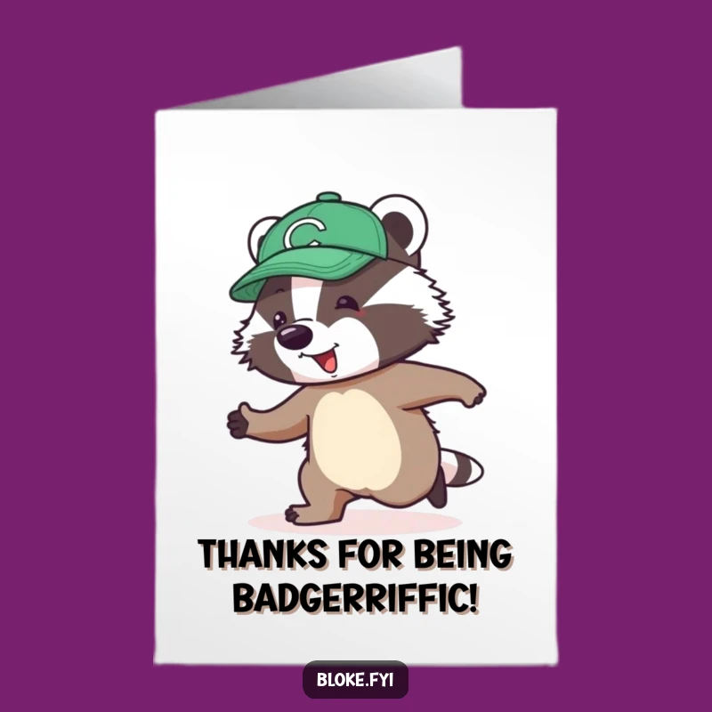 Free Printable Thank You Card: Awkward Badger Skip of Gratitude Downloadable