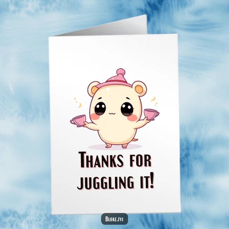 Funny Free Printable Thank You Card: A cute creature with big eyes expertly juggles small teacups with a smile.